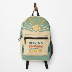 Heaven’s blessings never expire – Backpack