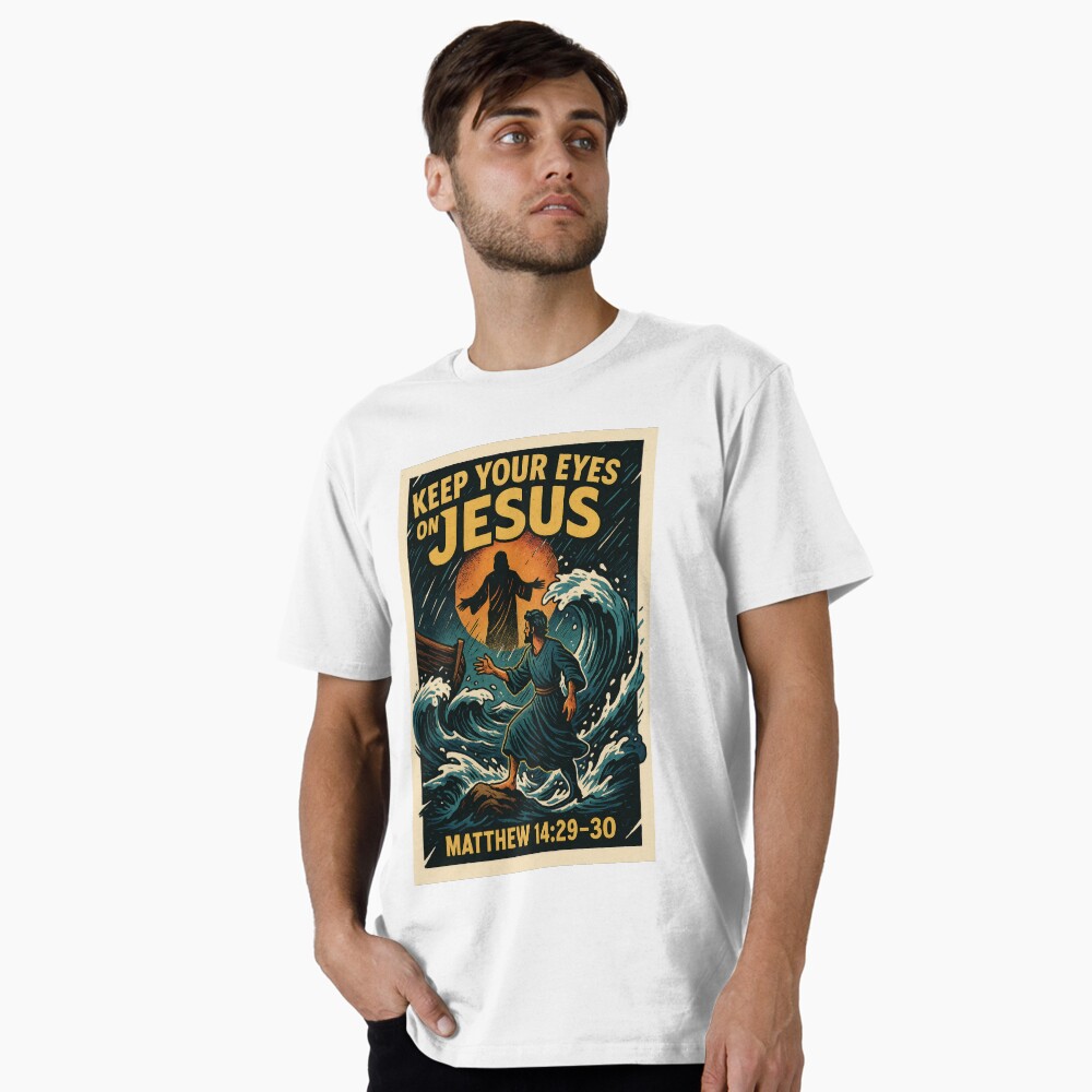 Keep Your Eyes On Jesus