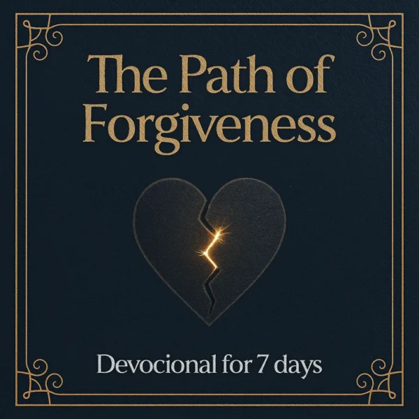 The Path of Forgiveness