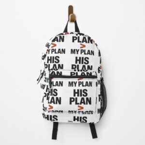 His Plan Bigger Than My Plan Backpack
