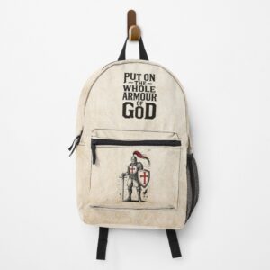 Put on the Whole Aremour of God – Backpack